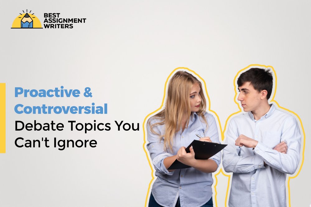 Proactive-and-Controversial-Debate-Topics-You-Can't-Ignore