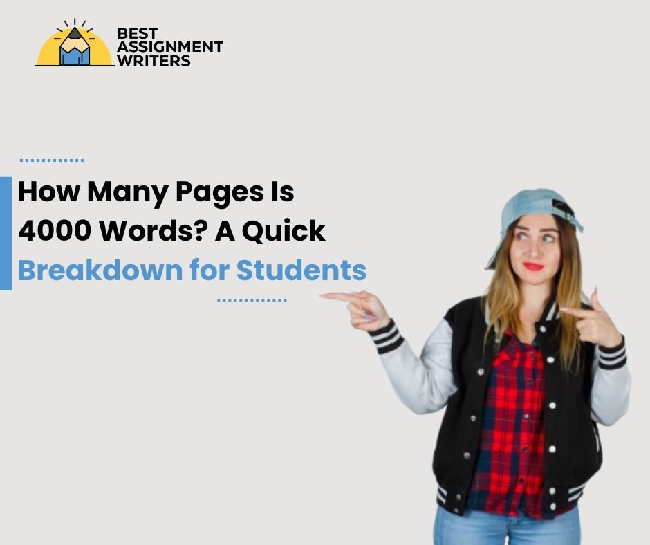 How Many Pages Is 4000 Words A Quick Breakdown for Students