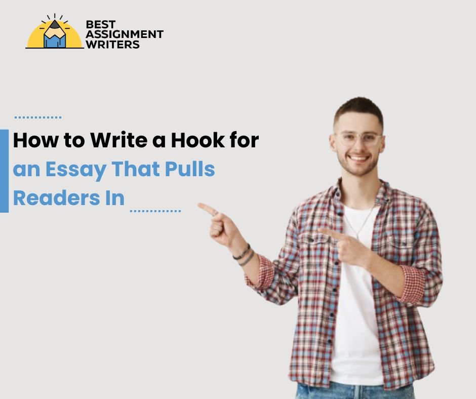 How to Write a Hook for an Essay That Pulls Readers In